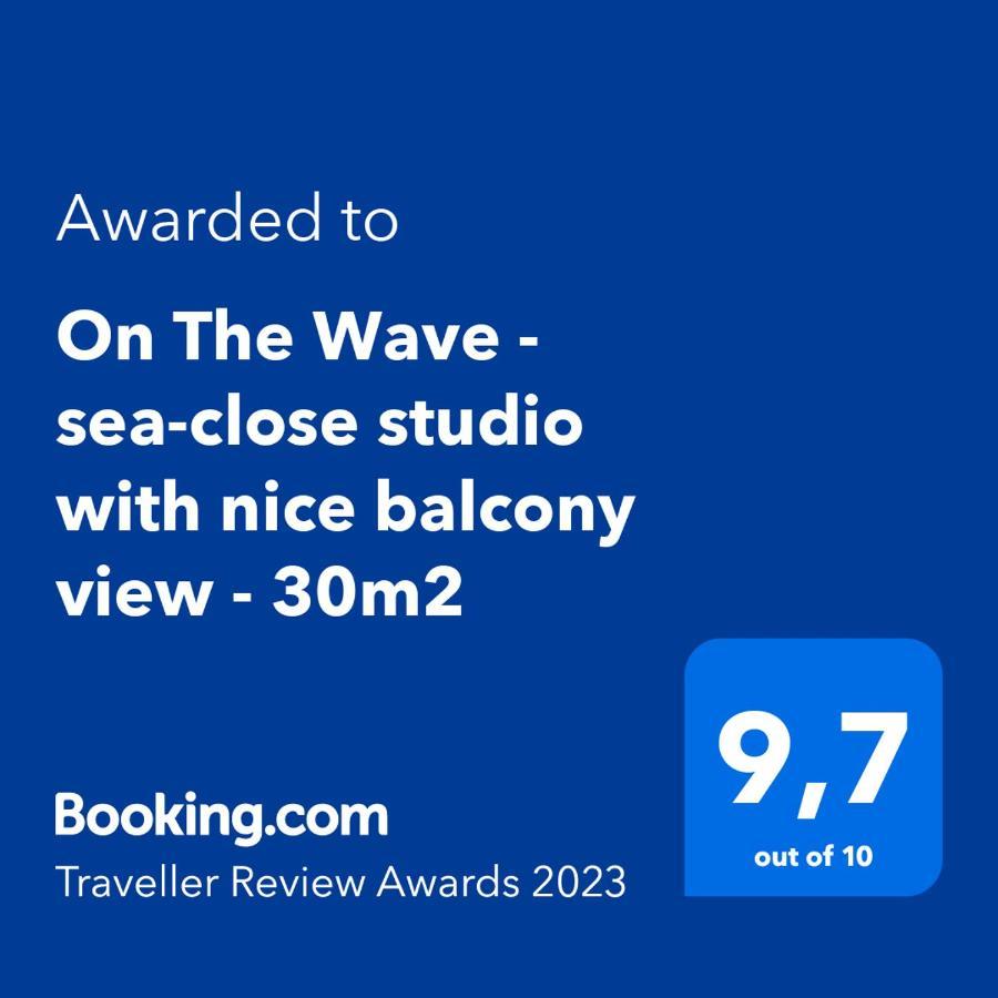 Apartment On The Wave - Sea-close With Balcony View - 30m2 *