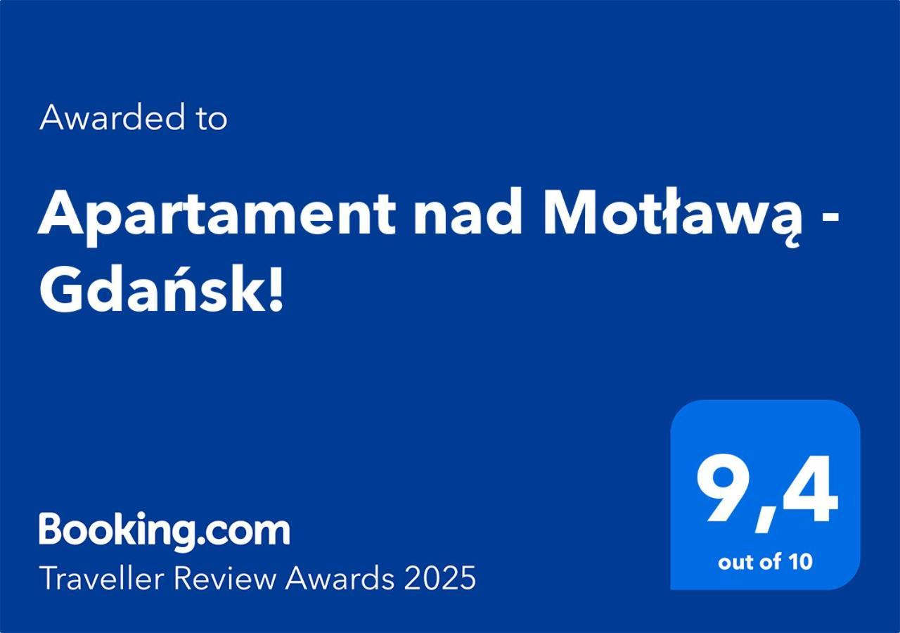 Apartment Nad Motlawa - Gdansk!